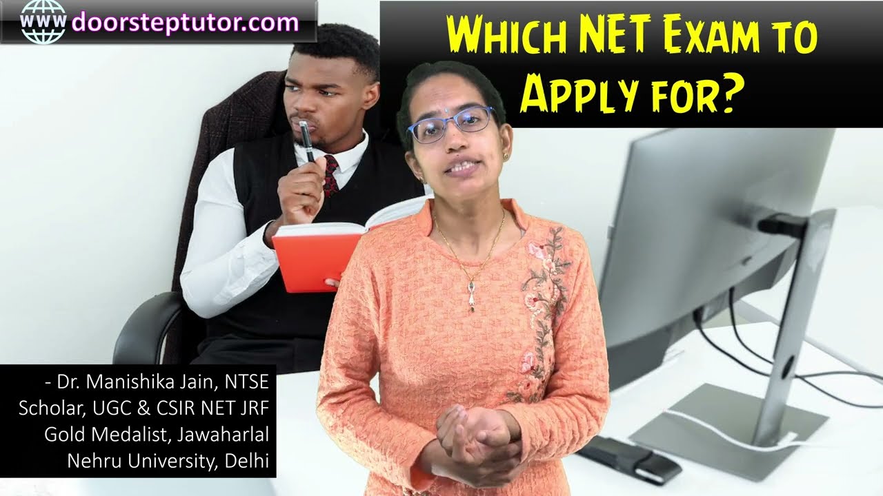 Which NET should I Apply for? ICAR, ICMR, NET, SET, UGC, CSIR