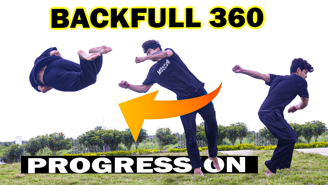 How to Backfull 360 / Backfull Progression