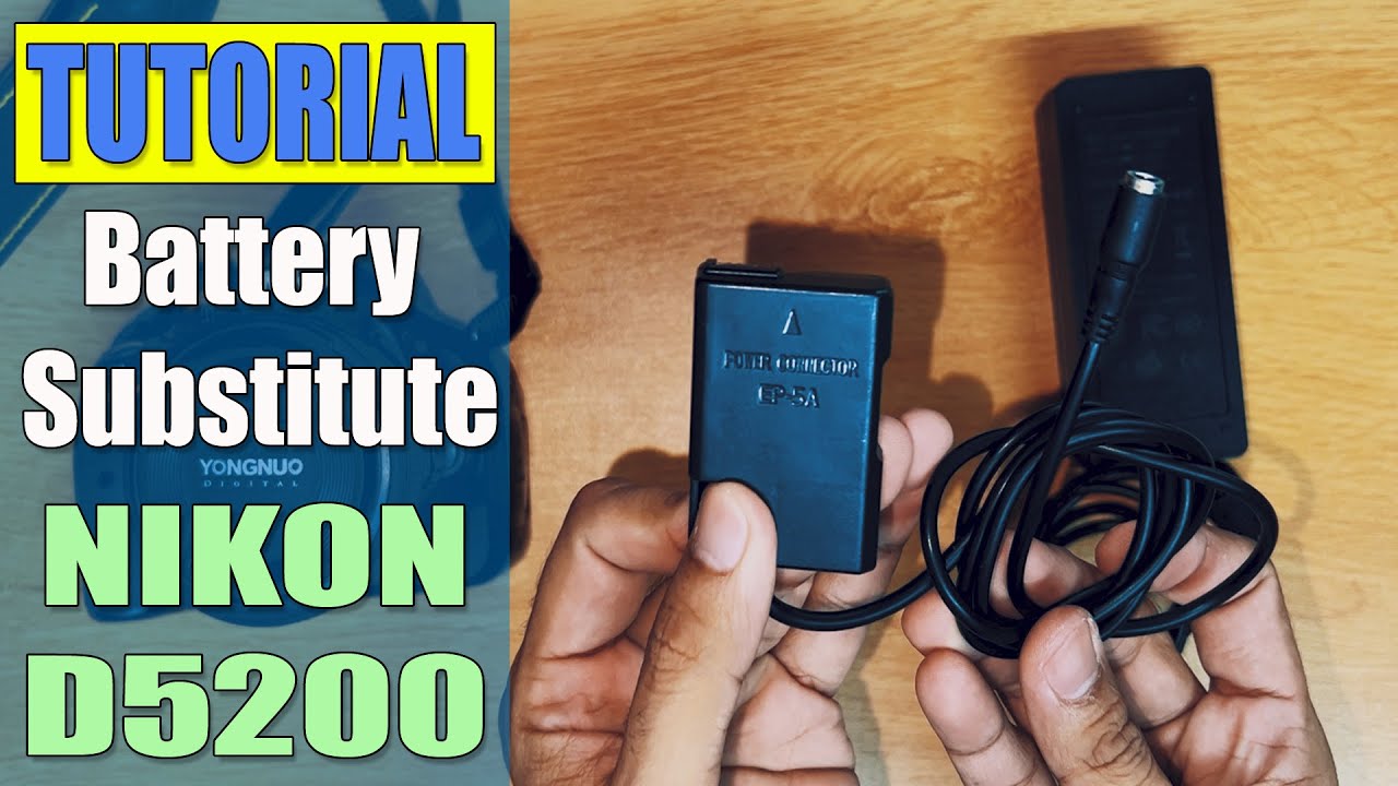 Battery Substitute for Nikon D5200 - Save Time and Money!