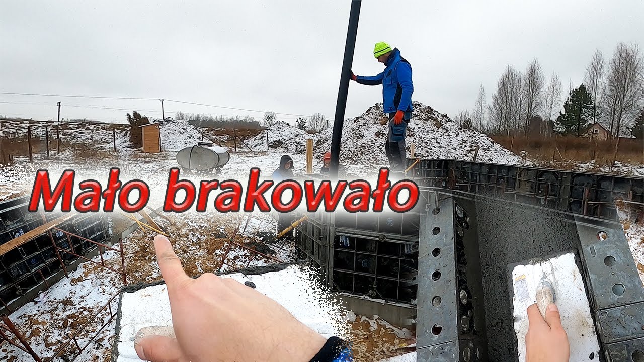 Niestety nie obeszło się bez przygody - Pierwsze w karierze Betonowanie ścian fundamentowych