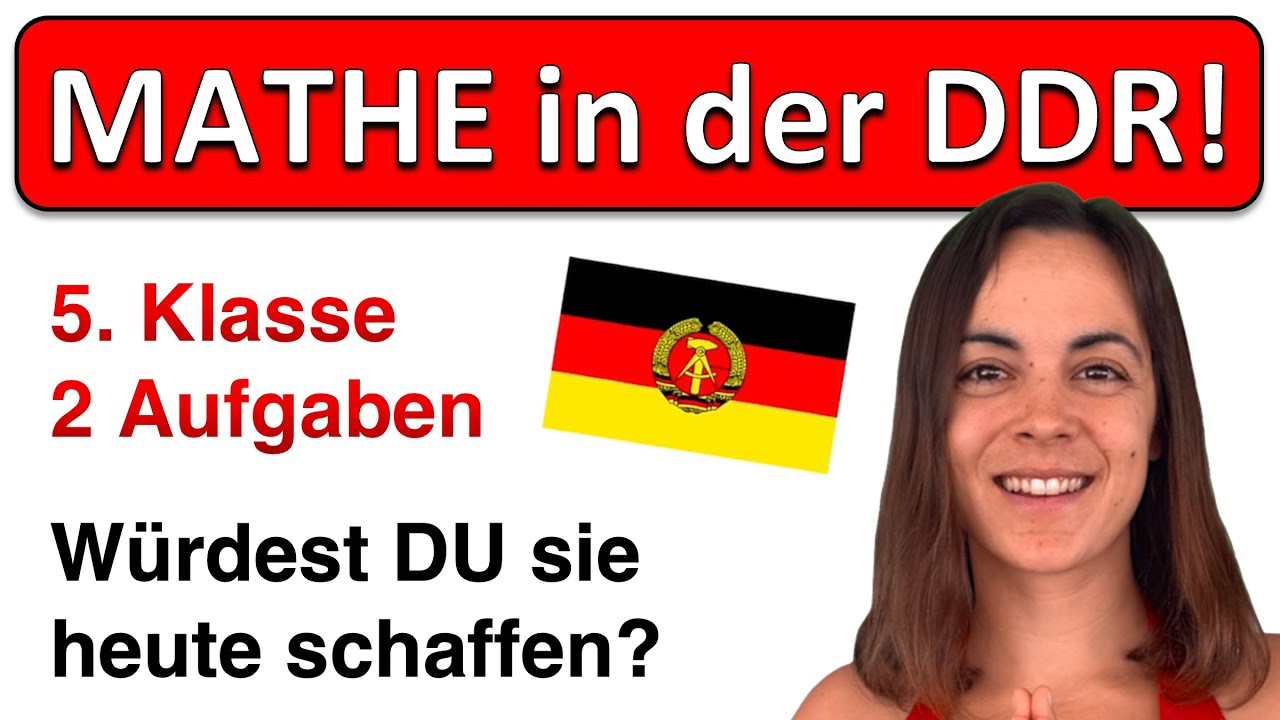 🚀🚀🚀  So schwer war die 5. Klasse in der DDR! | 2 Aufgaben zum Vergleich