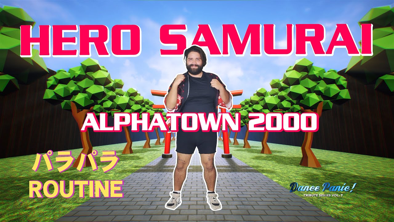[パラパラ]  HERO SAMURAI / ALPHATOWN 2000 (ヒーロー・サムライ / アルファタウン２０００)