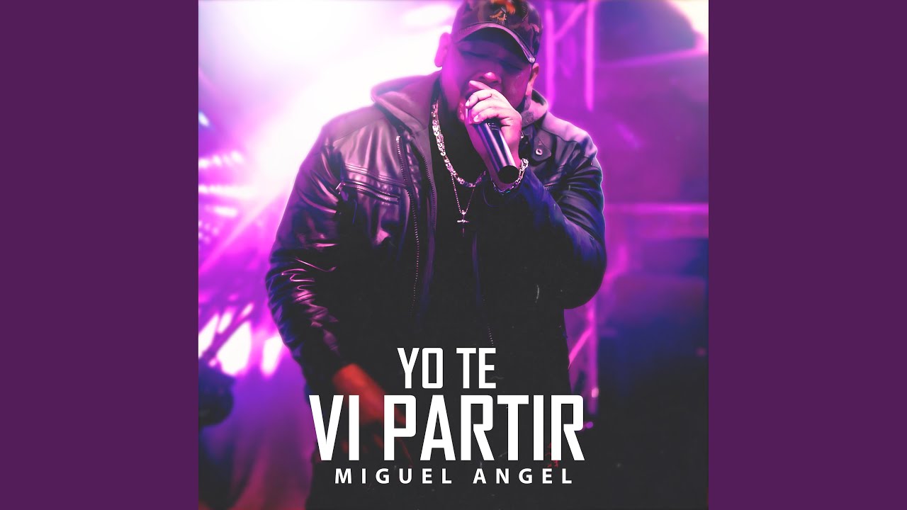 Yo Te Vi Partir