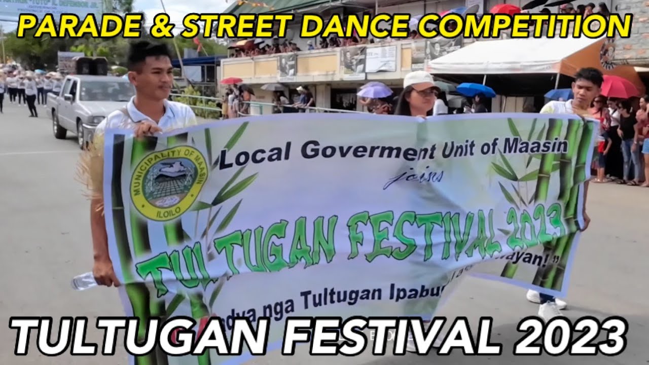 TULTUGAN FESTIVAL 2023 PARADE & STREET DANCE COMPETITION #maasin