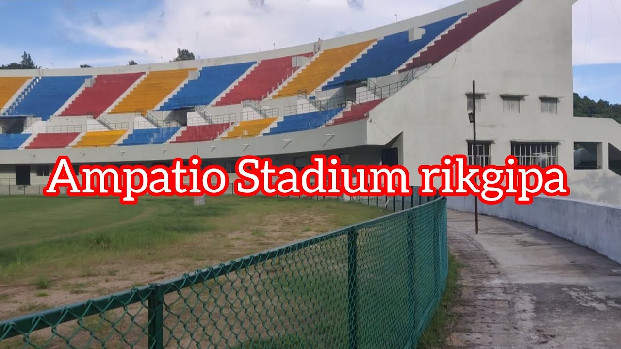 Ampatio Stadium rikgipa | International National