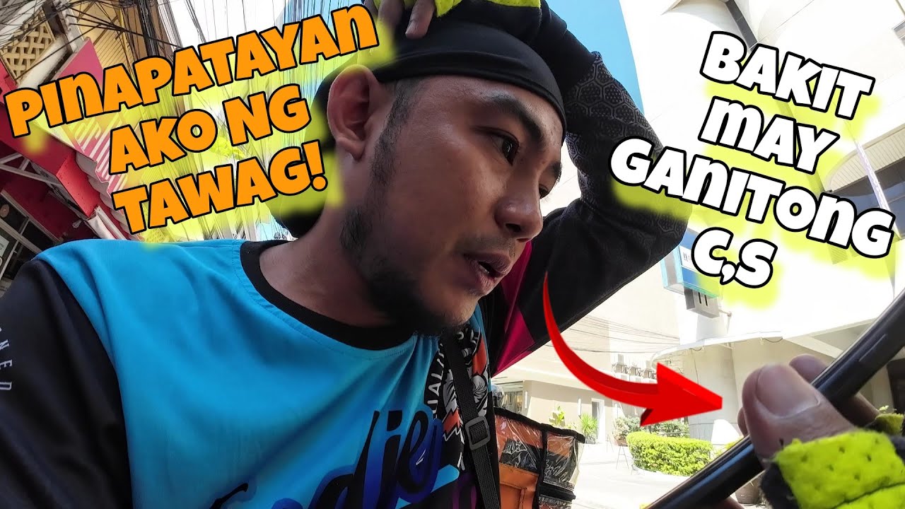 Pinapatayan Ako Ng tawag | bakit may ganitong c,s | buhay lalamove rider