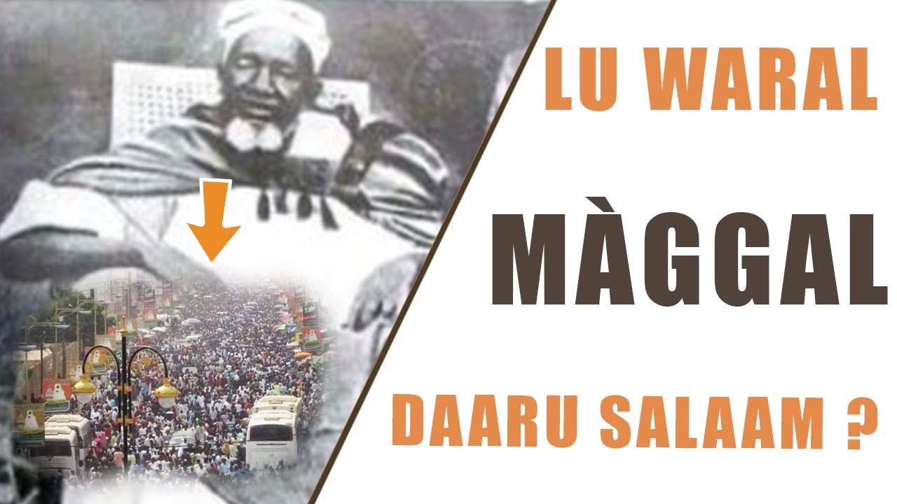 LU WARAL MÀGGALUG DAARU SALAAM ?