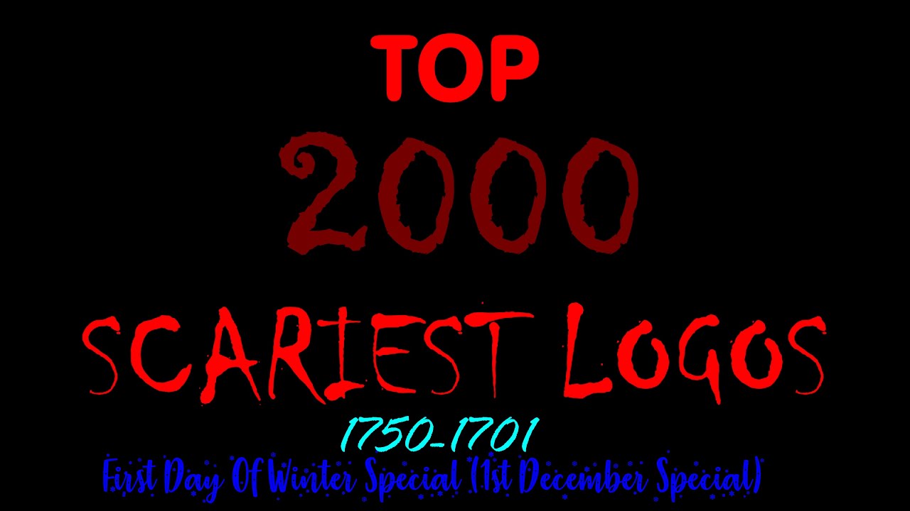 Top 2000 Scariest Logos (Part VI/6, 1750-1701)