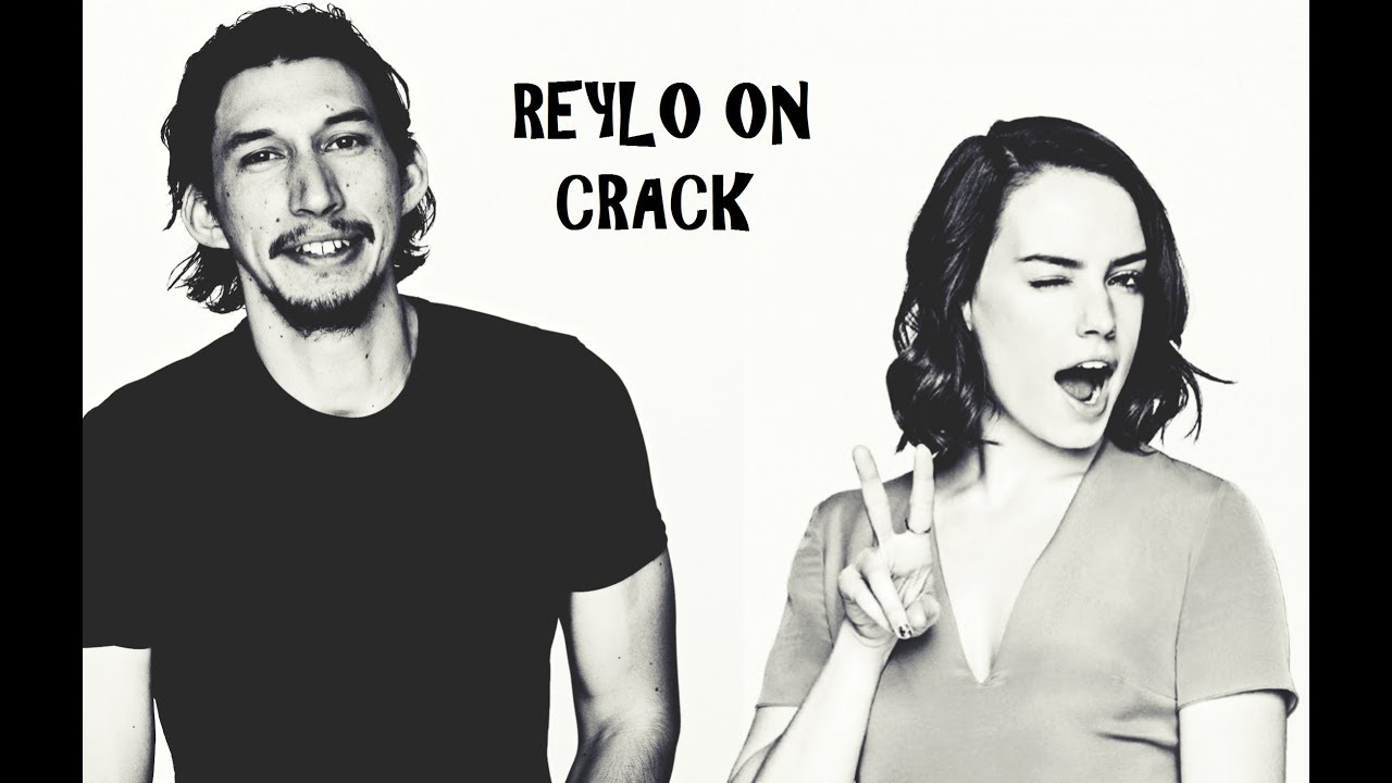 REYLO ON CRACK