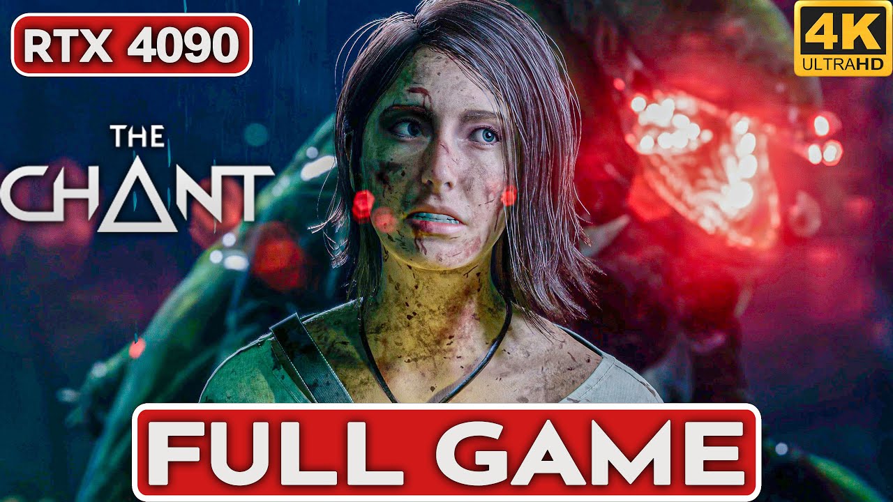 THE CHANT Gameplay Walkthrough FULL GAME [4K 60FPS PC RTX 4090] - No Commentary