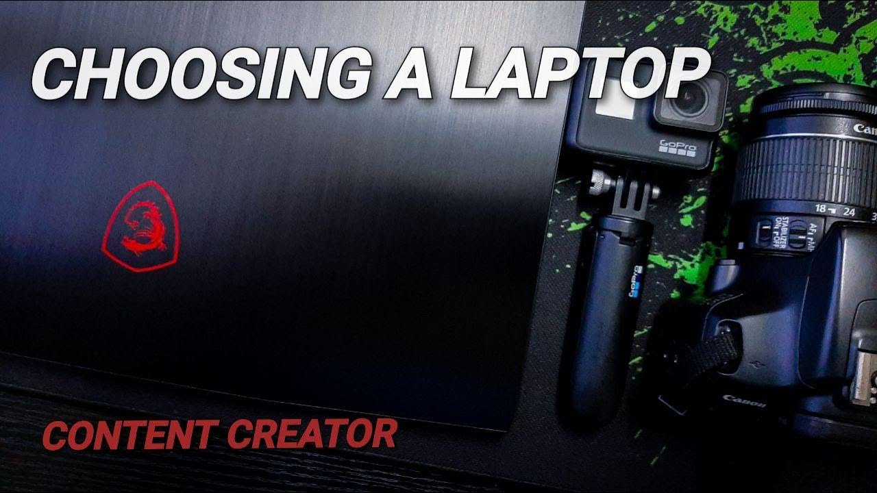 HOW TO choose the right LAPTOP for VIDEO EDITING in 2020