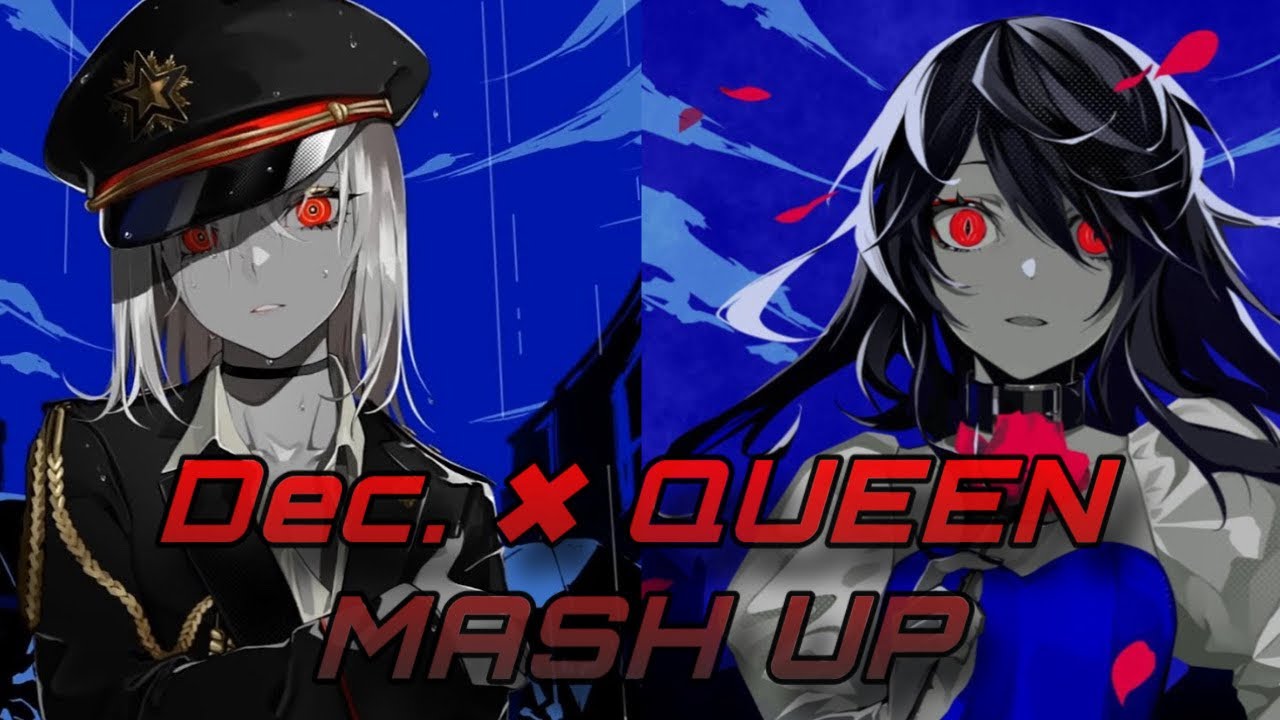 Dec. × QUEEN / Kanaria 【MASH UP】歌ってみた