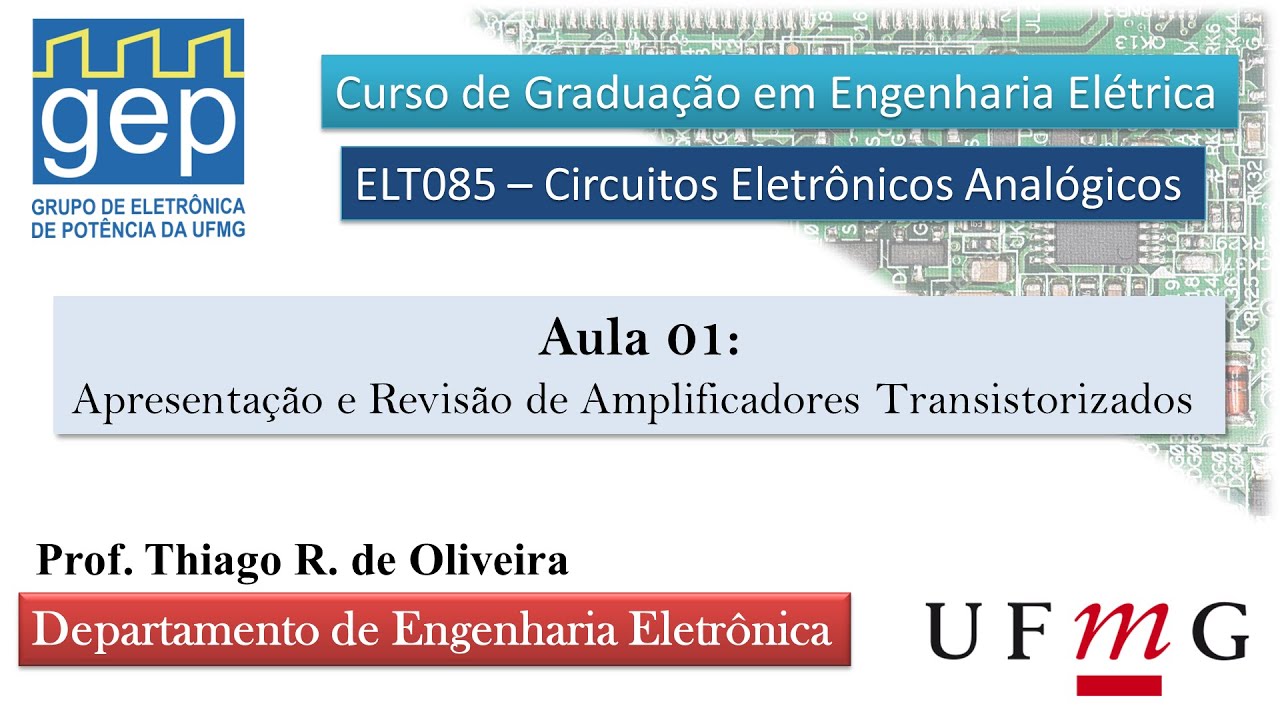 ELT085 #01 - Introdução e Revisão (UFMG)
