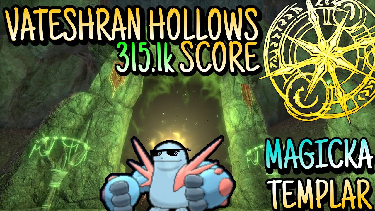 Vateshran Hollows 315.1k Score | Magicka Templar (Firesong)