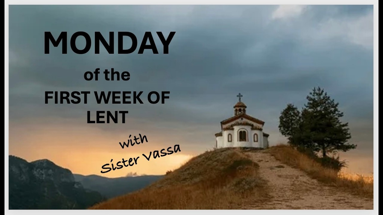 Monday, First Week of Lent