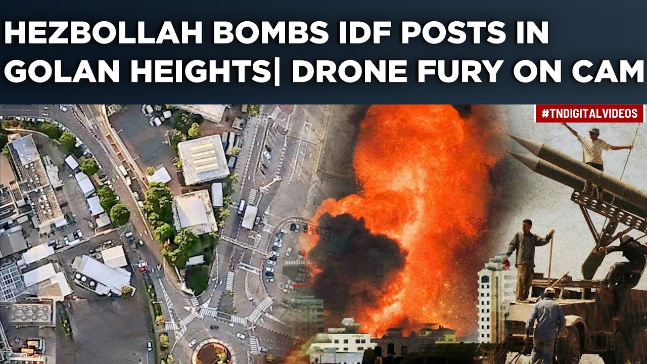 Hezbollah Bombs IDF Posts In Golan Heights| Israel Suffers Losses| Deadly Drone Fury On Cam| Watch