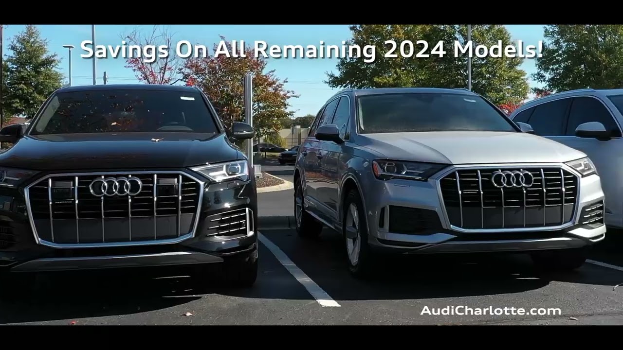 Receive savings on all remaining 2024 models this month at Audi Charlotte