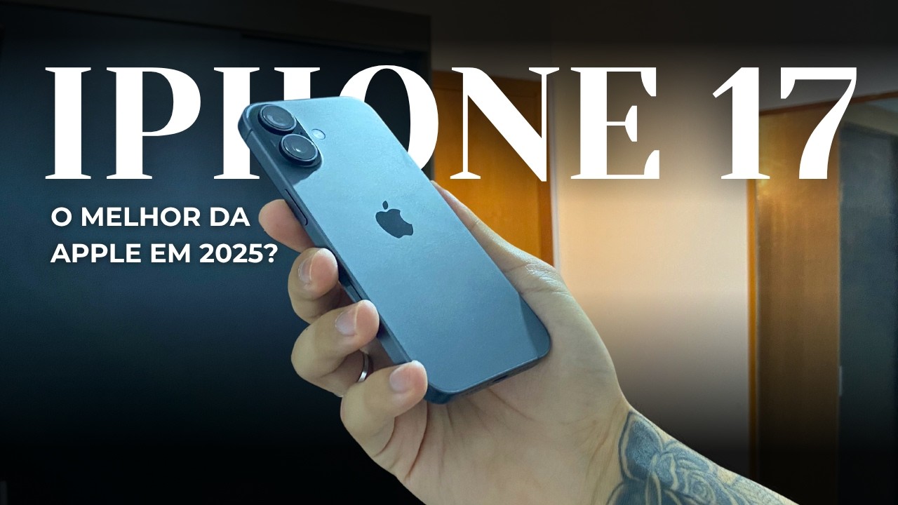 iPhone 17 - Comprei o melhor da Apple de 2025?
