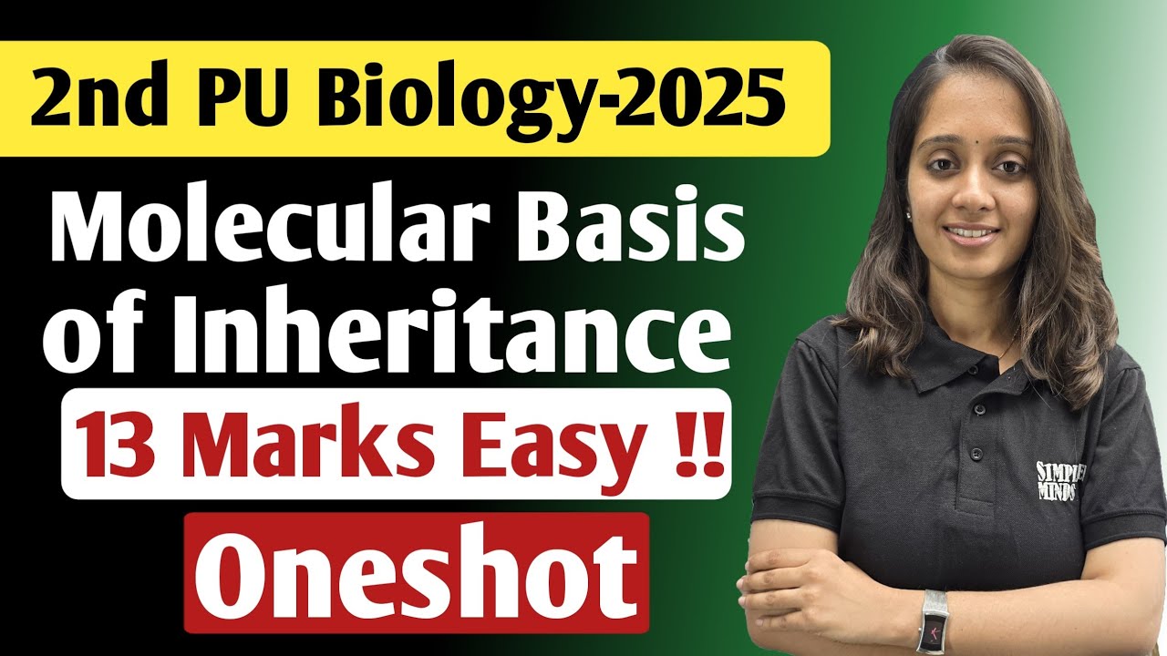 Molecular Basis of Inheritance Oneshot | 2nd PUC Biology Exam 2025