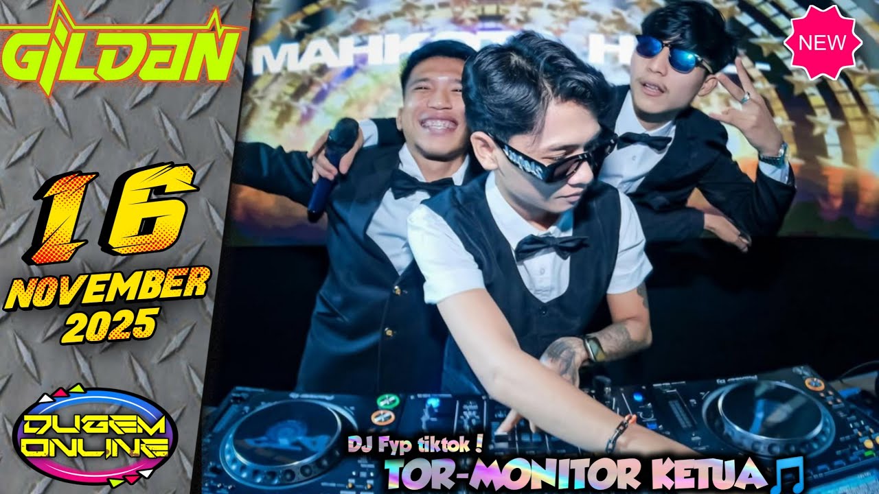 "LAGI GACOR KETUA" DJ GILDAN 16 NOV 2025 (BREAKBEAT SongFYPTIKTOK!)