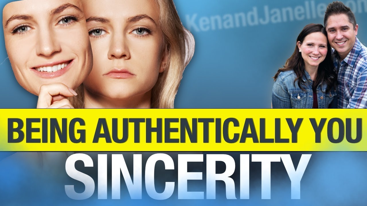 Be Authentically You | How To Grow In Sincerity