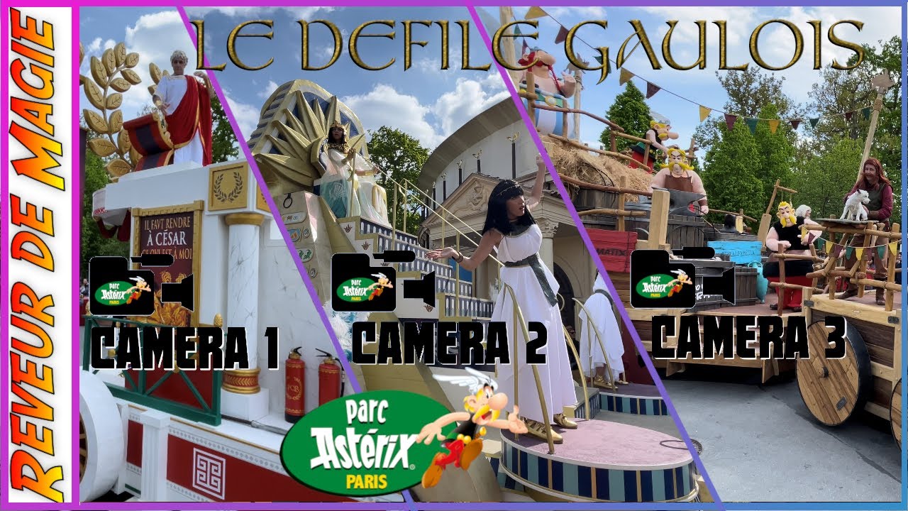 Parade Parc Astérix Le Défilé Gaulois (Multicam trois caméras) Nouveauté saison 2022 Show complet