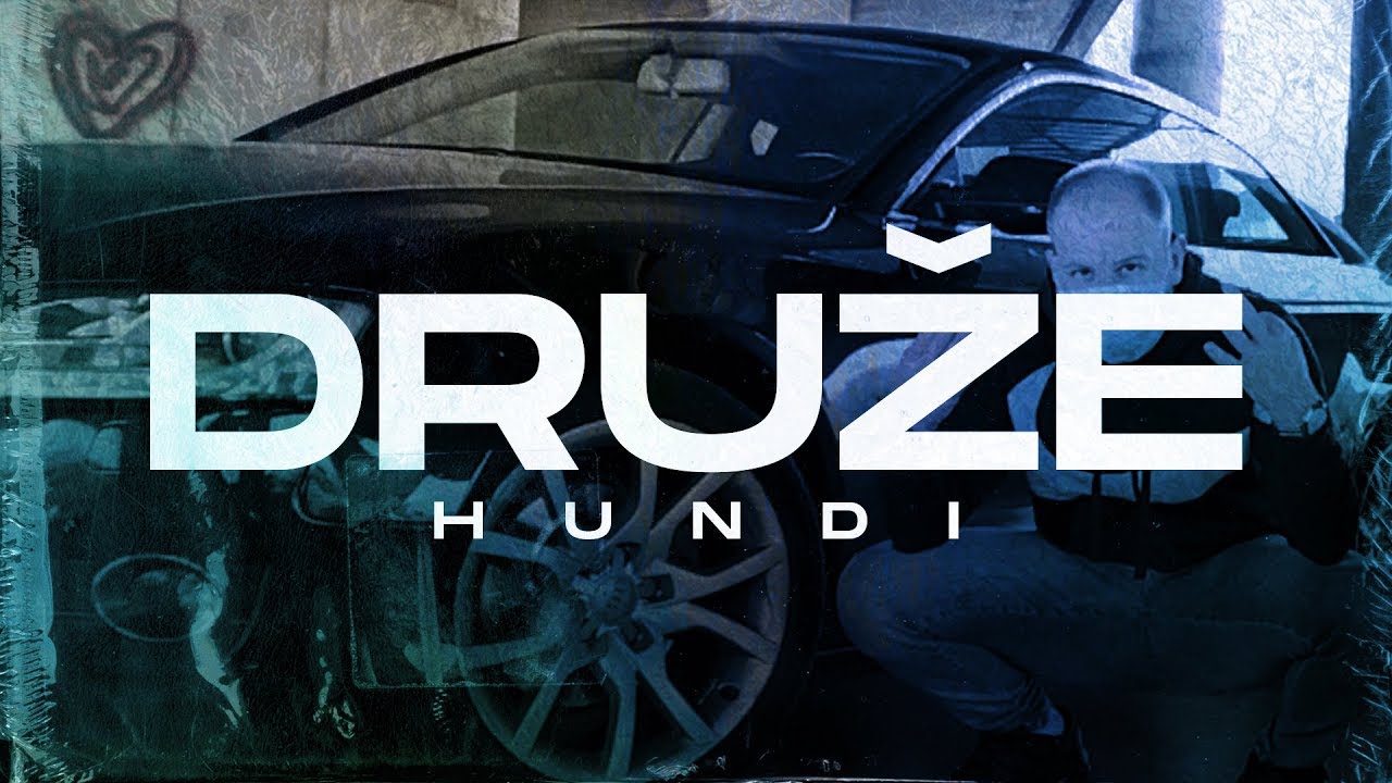 Hundi - Druže