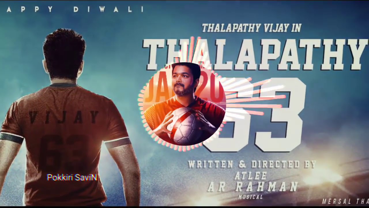 Thalapathy 63  Song Leaked
