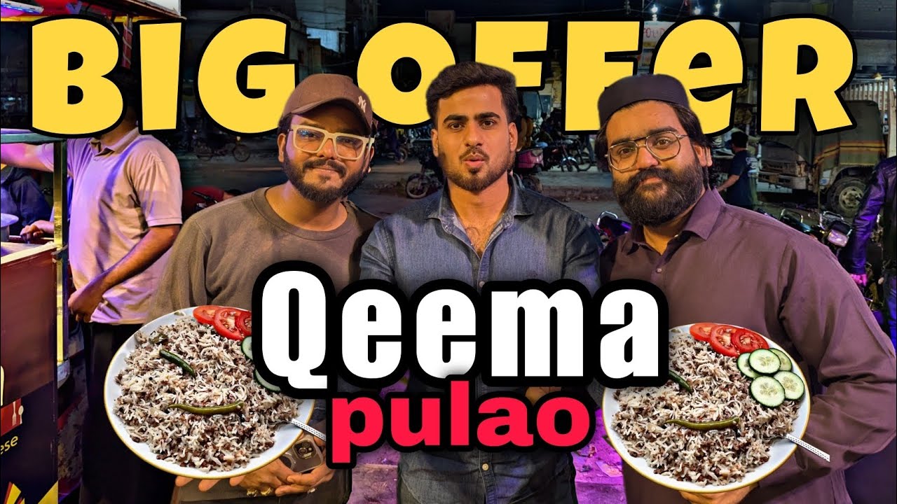 QEEMA PULAO 🤤 BIG OFFER KARACHI WALON KE LIYE FIRST TIME PRESENTED BY SHAAN FAST FOOD KORANGI NO 4 