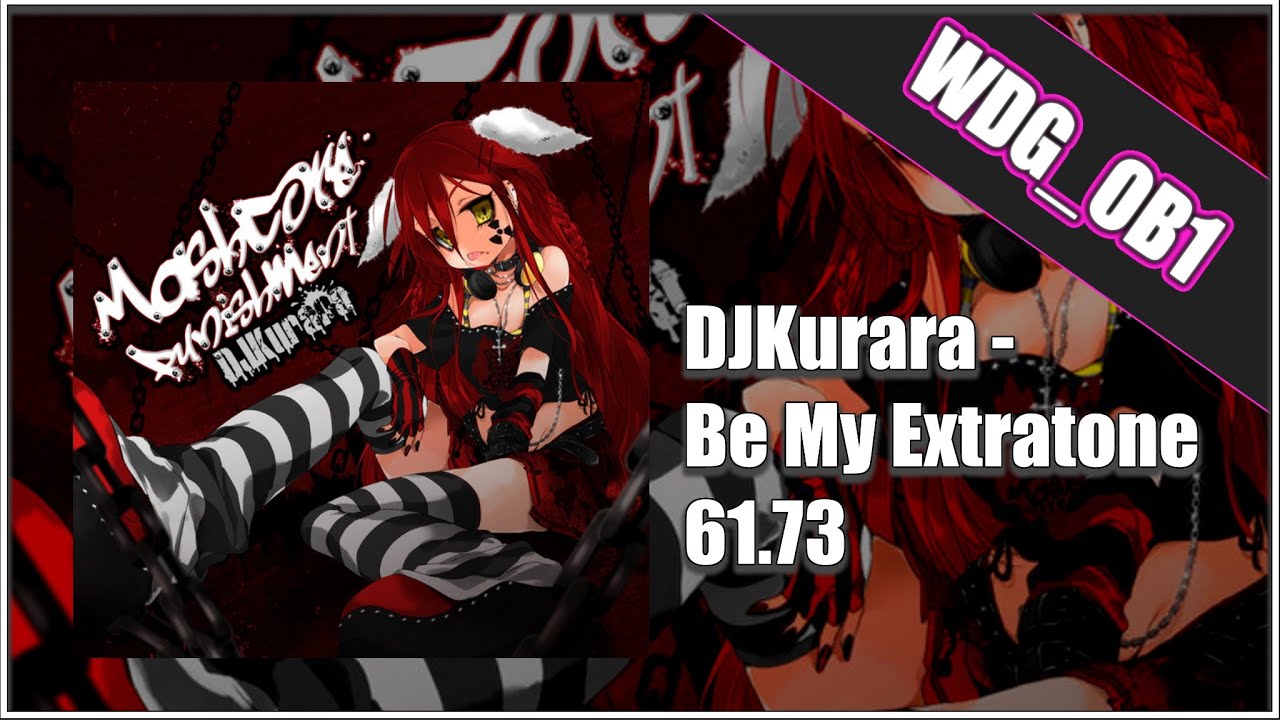 New Best Pass | DJKurara - Be My Extratone | 61.73% | BeatSaber