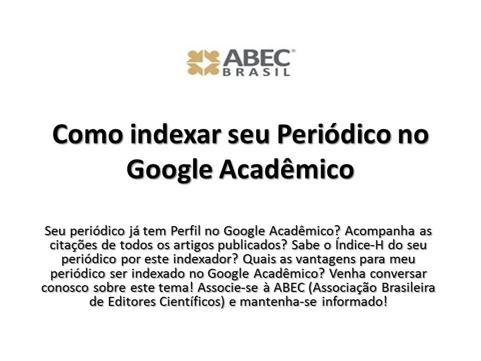 Como indexar seu Periódico no Google Acadêmico