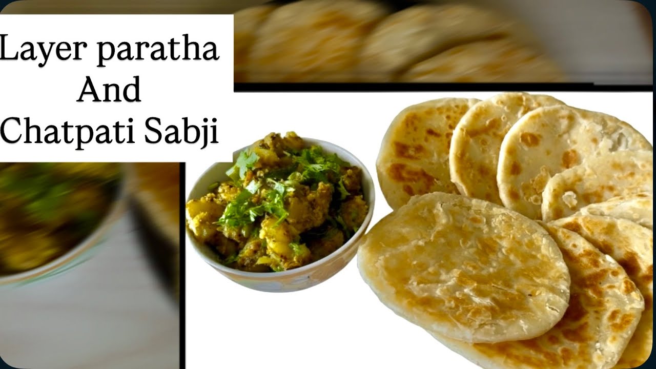 Crispy Layer Paratha & Chatpati Sabji | Indian Flaky Paratha | Spicy Veggie Side #shaistakirasoi
