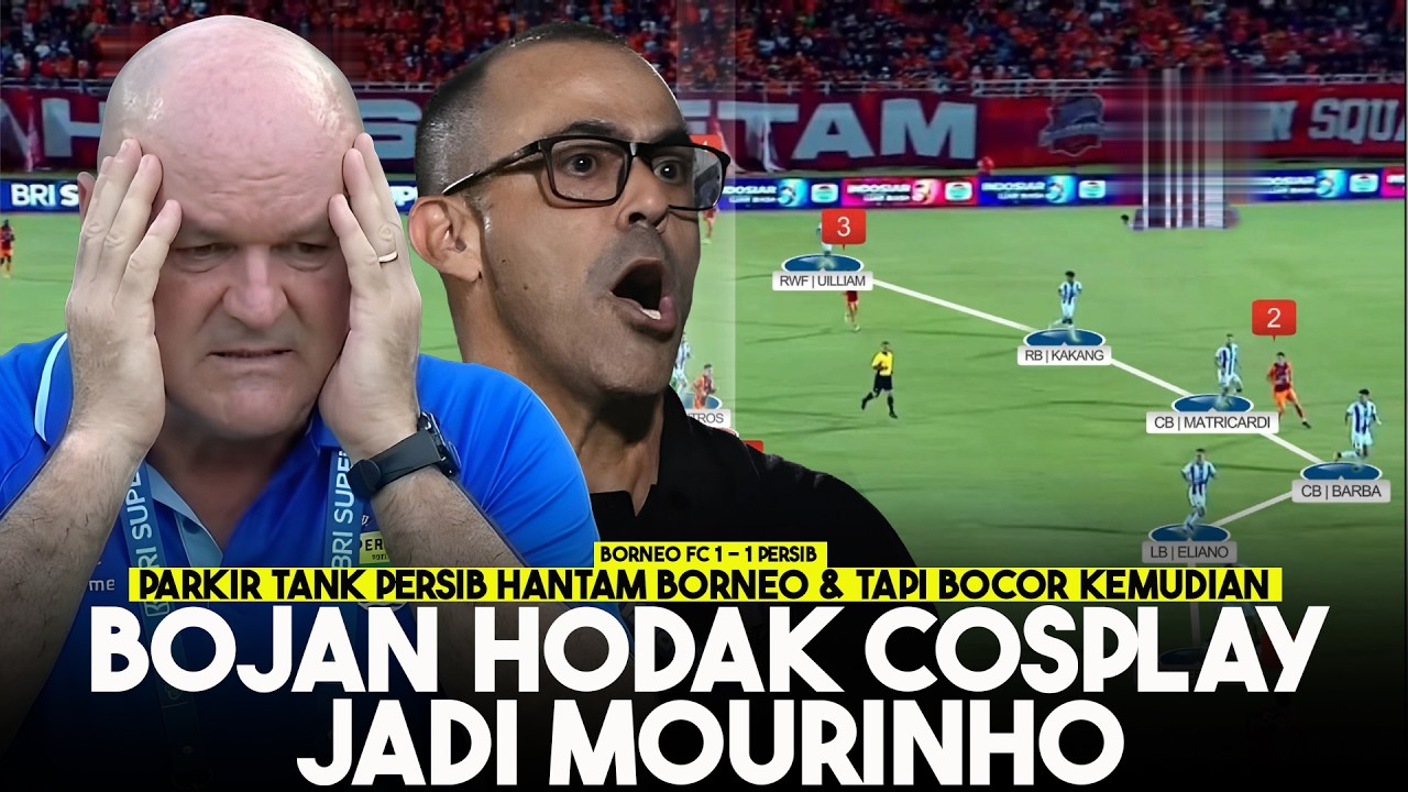SERU! Bojan Hodak Cosplay Pakai Taktik Mourinho | Borneo FC 1 - 1 Persib