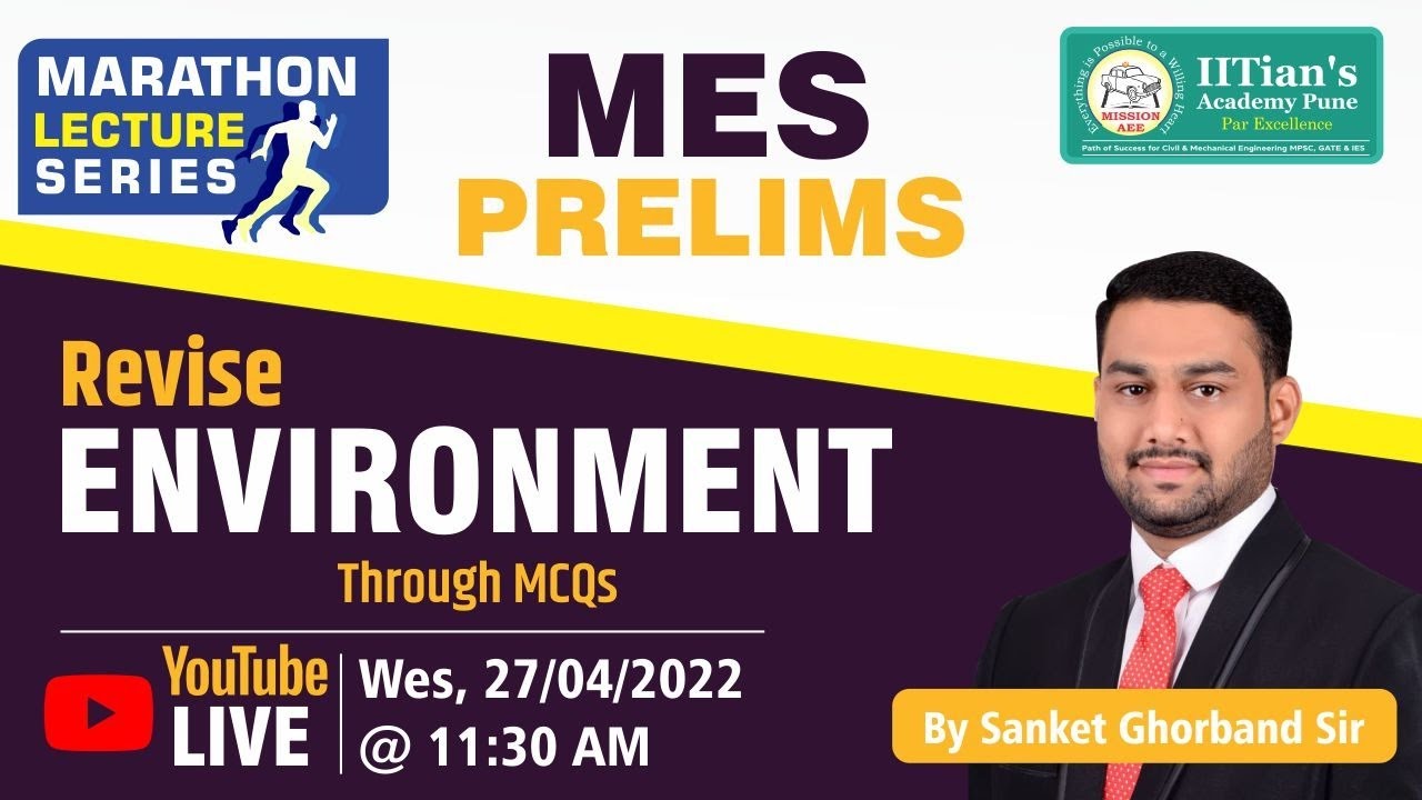 ENVIRONMENT | Revision Through MCQ's | MES Prelims 2021 | Mr. Sanket Ghorband | IITian's Academy
