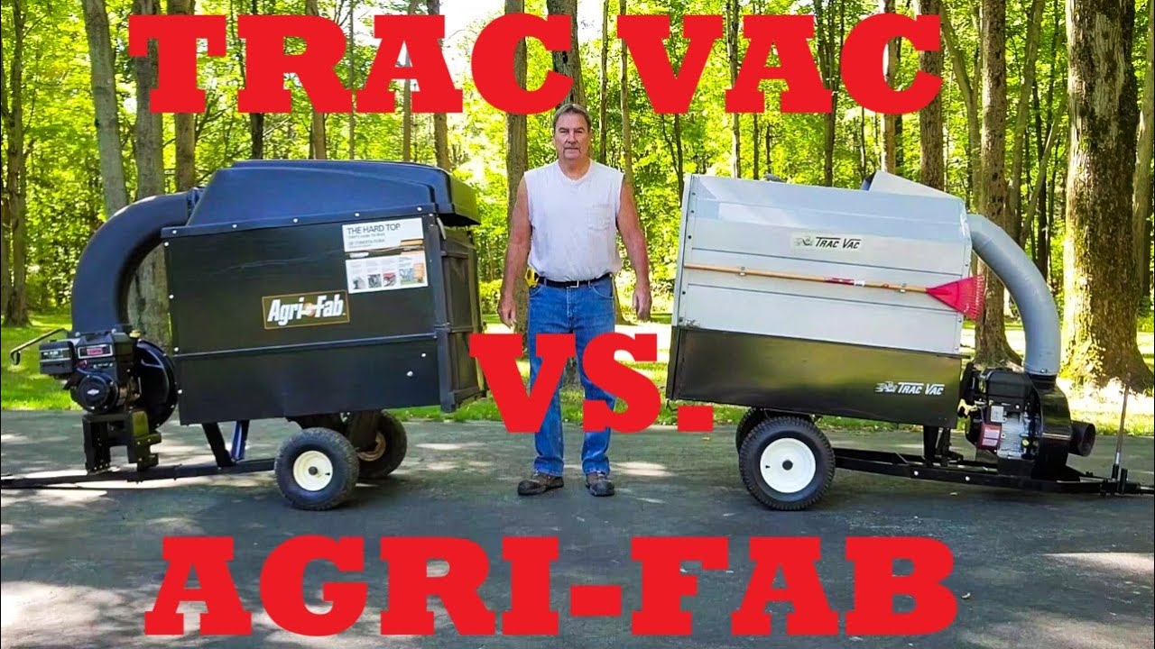 Trac Vac 580 vs. Agri-Fab Mow-N-Vac leaf vacuums, side by side review and 15 reasons one is better!