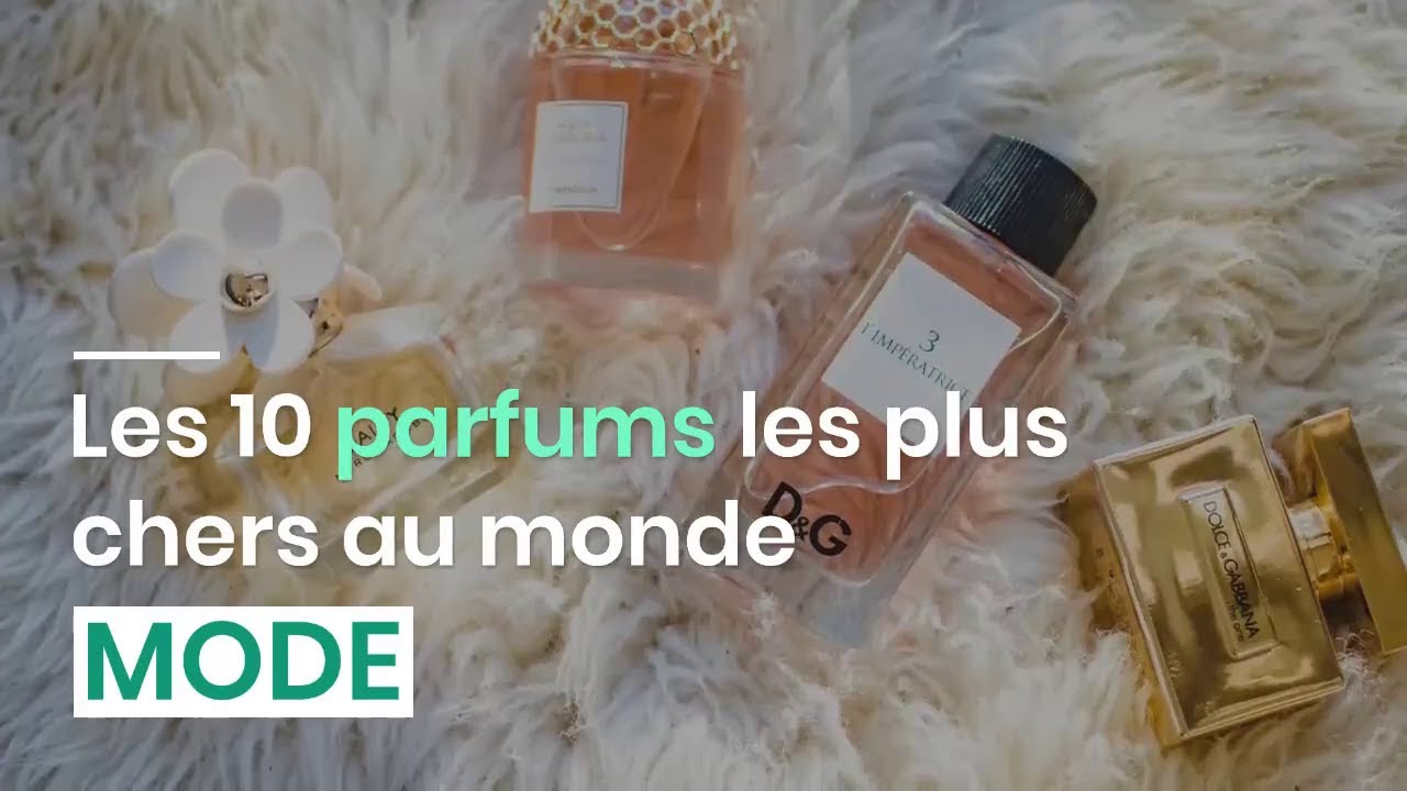 les 10 parfums les plus chers au monde