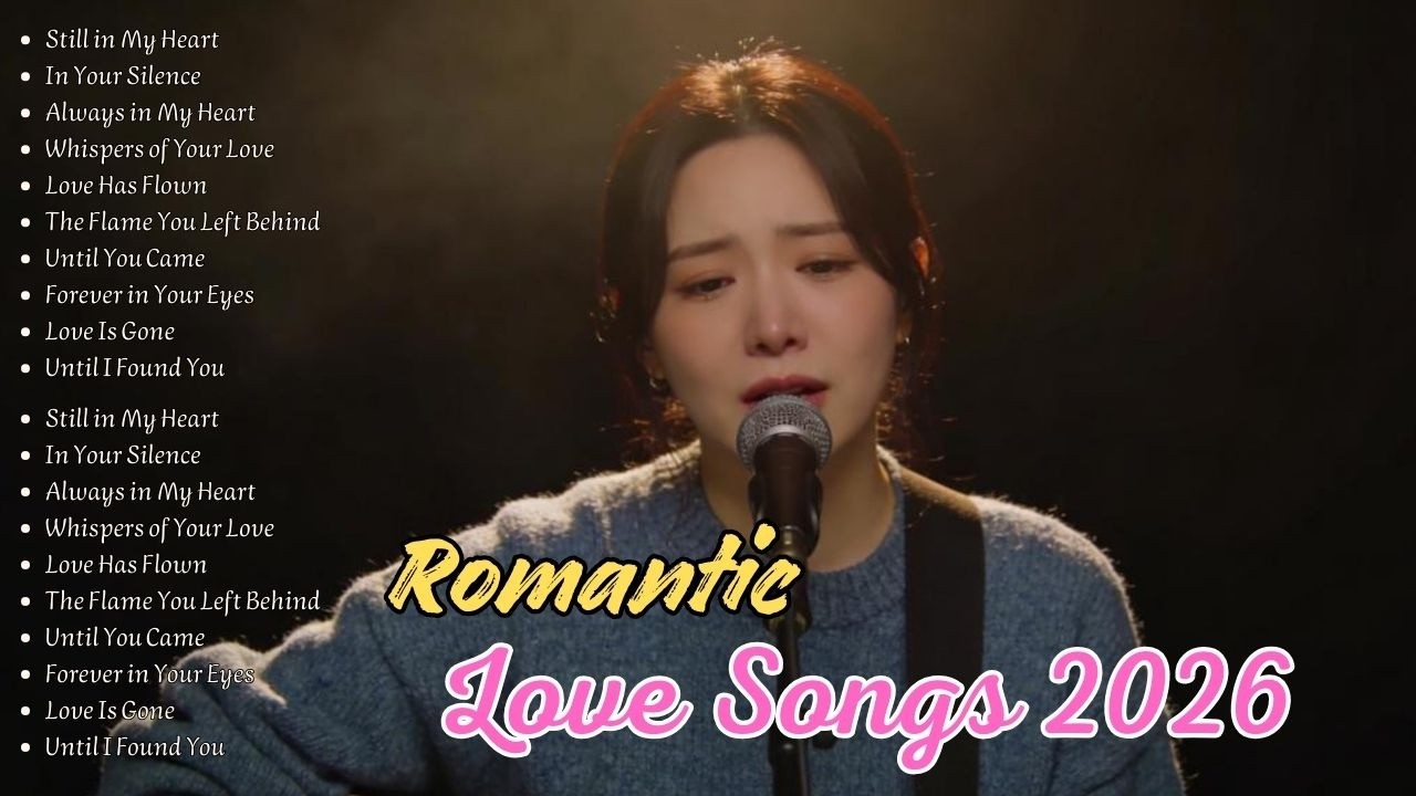 Romantic Love Melody 2026 💗 Soft Calm Playlist