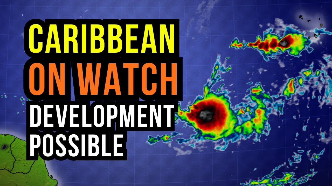 Caribbean on Watch for New System...