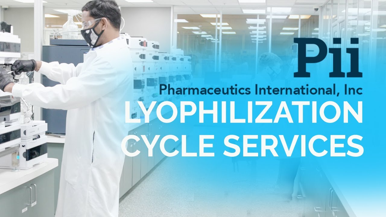 Pii's Lyophilization Services  011822