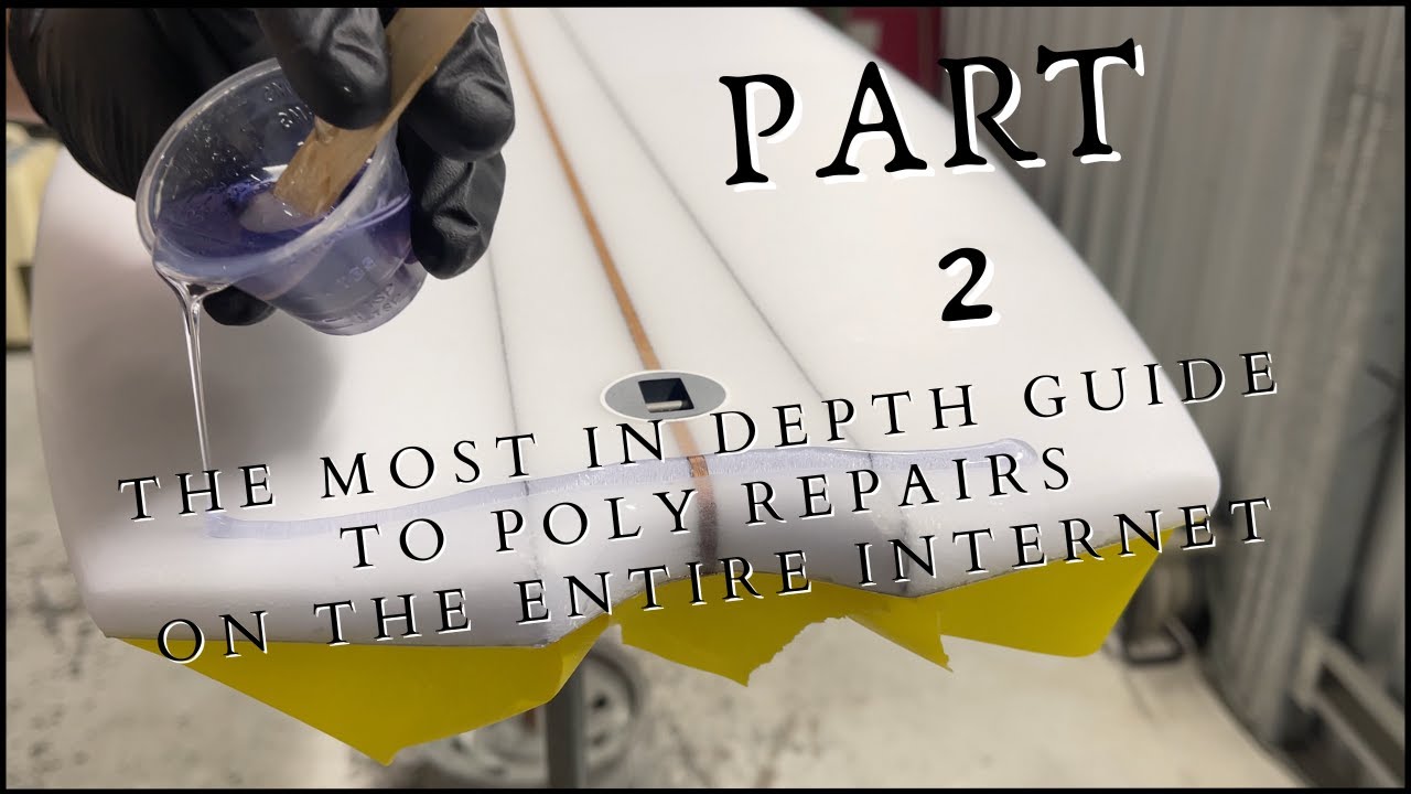 What is Poly and how do we use it in surfboard repairs?