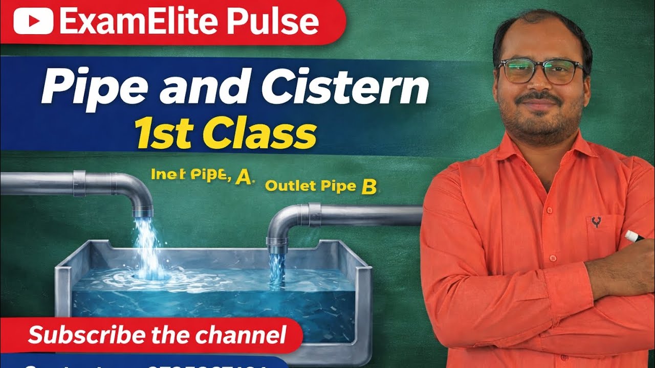 Pipe and Cistern 1st Class 