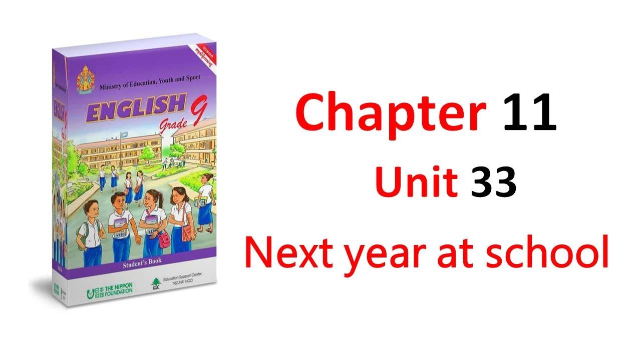Unit 33 Next year at school