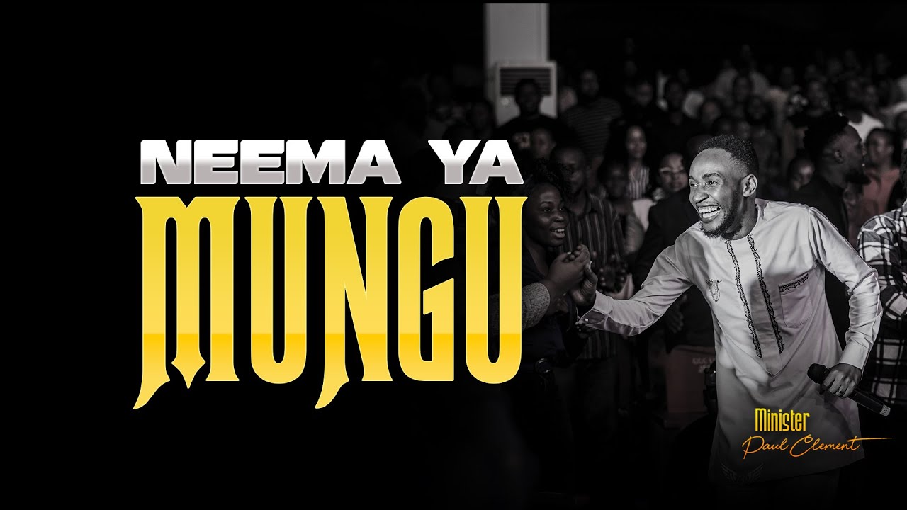 Paul Clement - Neema Ya Mungu ( Official Video )