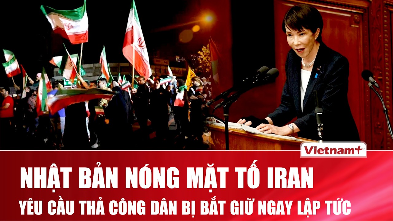 Tokyo phản ứng gay gắt sau khi Iran bắt giữ một công dân Nhật giữa căng thẳng an ninh