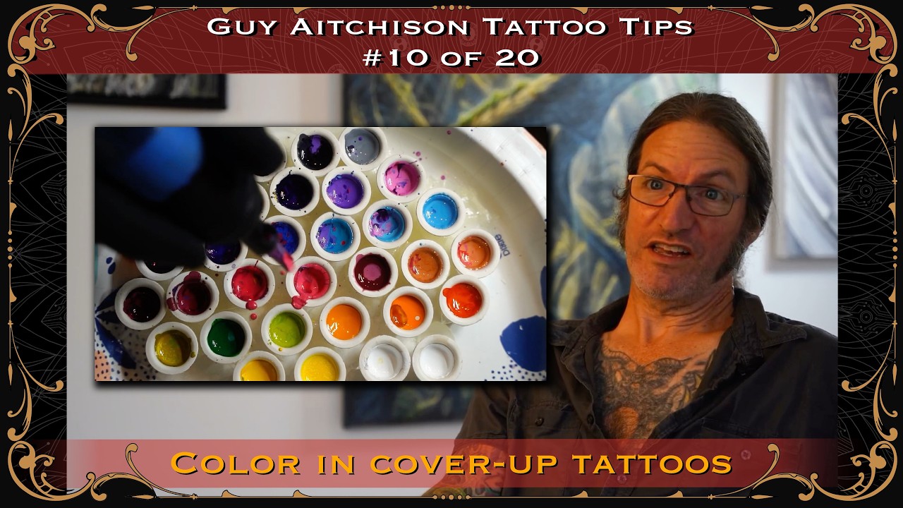 How to Use Color in Cover Up Tattoos | Guy Aitchison Tattoo Tips (10/20)