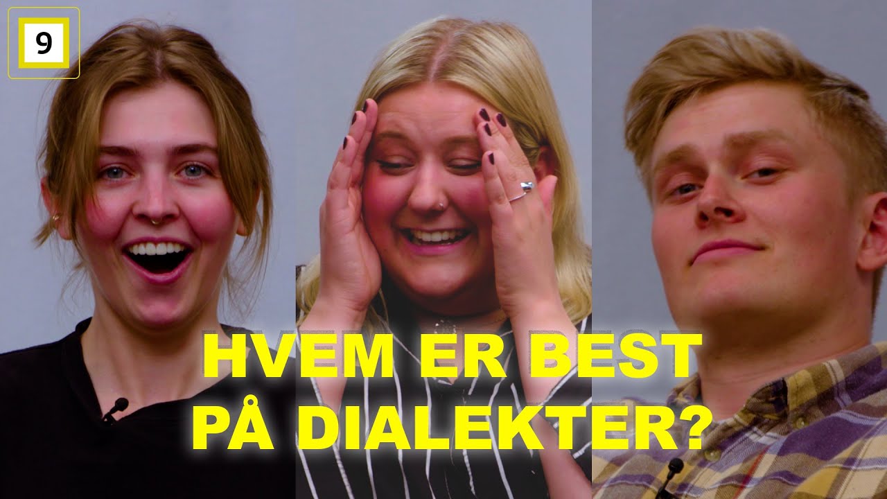 Hvem er best på dialekter?