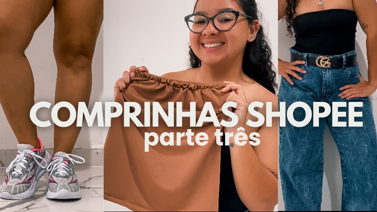 Últimas comprinhas da SHOPPE.. 