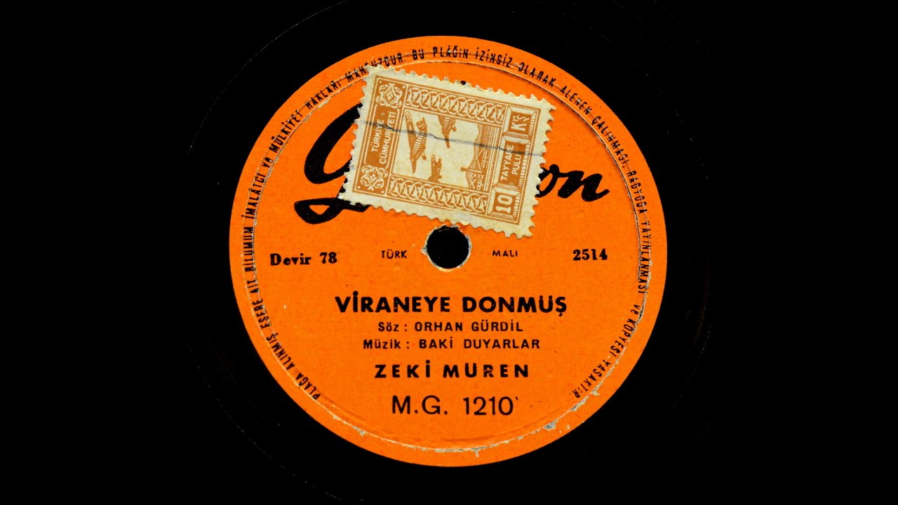Zeki Müren  - Viraneye dönmüş- GERÇEK TAŞ PLAK KAYDI