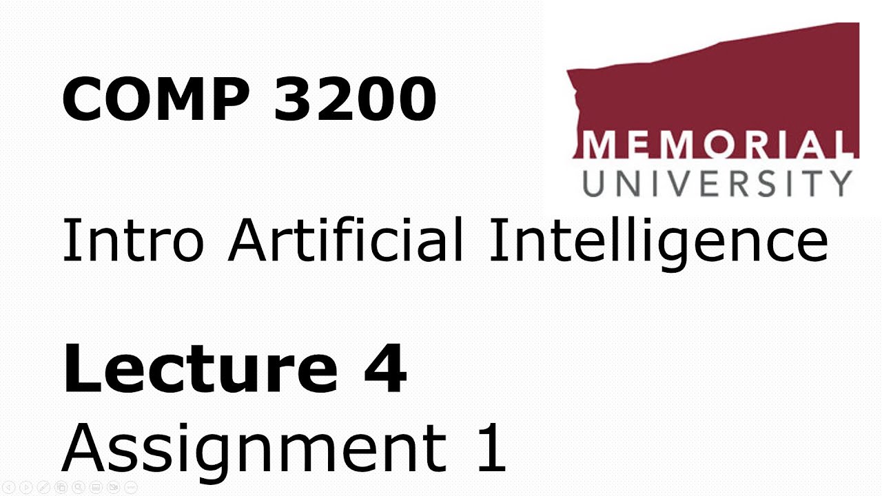 COMP 3200 / 6980 - Intro to Artificial Intelligence - Lecture 04 - Assignment 1