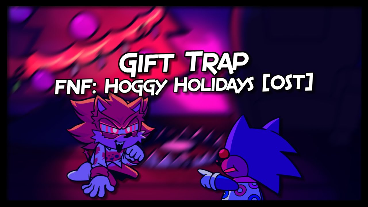 Gift Trap | Friday Night Funkin': Hoggy Holidays (+FLP)